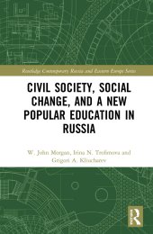 book Civil Society, Social Change, and a New Popular Education in Russia