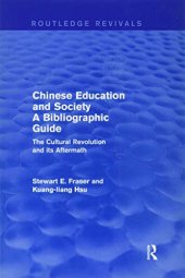 book Chinese Education and Society A Bibliographic Guide: A Bibliographic Guide