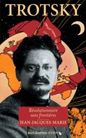 book Trotsky - The Revolutionary Without Borders