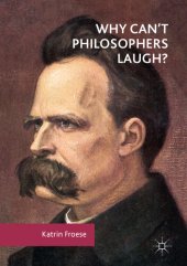 book Why Can’t Philosophers Laugh?