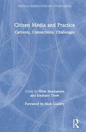 book Citizen Media and Practice: Currents, Connections, Challenges