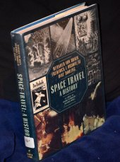 book Space Travel: A History : An Update of History of Rocketry & Space Travel