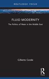 book Fluid Modernity: The Politics of Water in the Middle East