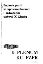 book Zadania partii w upowszechnianiu i wdrażaniu uchwał X Zjazdu. II Plenum KC PZPR 24 lipca 1986 r.