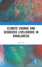 book Climate Change and Gendered Livelihoods in Bangladesh