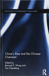 book China's Rise and the Chinese Overseas