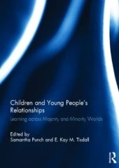 book Children and Young People’s Relationships: Learning across Majority and Minority Worlds