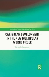 book Caribbean Development in the New Multipolar World Order