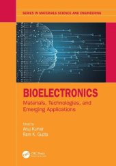 book Bioelectronics: Materials, Technologies, and Emerging Applications