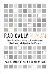 book Radically Human: How New Technology Is Transforming Business and Shaping Our Future