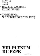 book Realizacja uchwał IX Zjazdu PZPR. Zamierzenia w dziedzinie gospodarczej. VIII Plenum KC PZPR 22-23 kwietnia 1982 r.