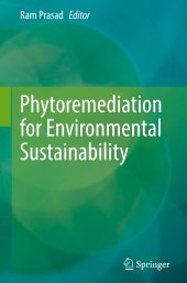 book Phytoremediation for Environmental Sustainability