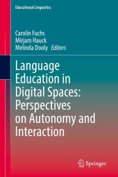 book Language Education in Digital Spaces: Perspectives on Autonomy and Interaction