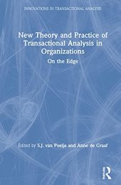 book New Theory and Practice of Transactional Analysis in Organizations: On the Edge