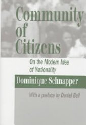 book Community of Citizens: On the Modern Idea of Nationality