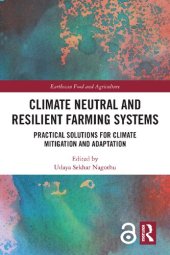 book Climate Neutral and Resilient Farming Systems: Practical Solutions for Climate Mitigation and Adaptation