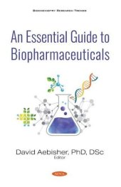 book An Essential Guide to Biopharmaceuticals