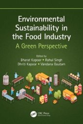 book Environmental Sustainability in the Food Industry: A Green Perspective