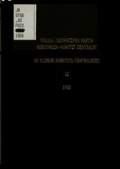 book XII Plenum Komitetu Centralnego Polskiej Zjednoczonej Partii Robotniczej (15 — 18 października 1958 r.)