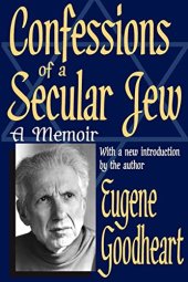 book Confessions of a Secular Jew: A Memoir