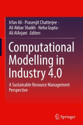 book Computational Modelling in Industry 4.0: A Sustainable Resource Management Perspective