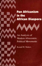 book Pan Africanism in the African Diaspora: An Analysis of Modern Afrocentric Political Movements