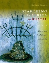 book Searching for Africa in Brazil: Power and Tradition in Candomblé