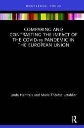 book Comparing and Contrasting the Impact of the COVID-19 Pandemic in the European Union