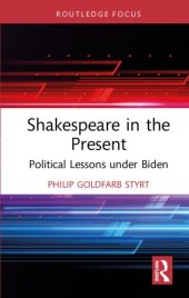 book Shakespeare in the Present Political Lessons under Biden