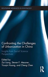 book Confronting the Challenges of Urbanization in China: Insights from Social Science Perspectives