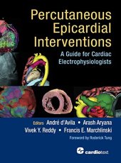 book Percutaneous Epicardial Interventions: A Guide for Cardiac Electrophysiologists