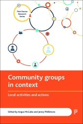 book Community Groups in Context: Local Activities and Actions