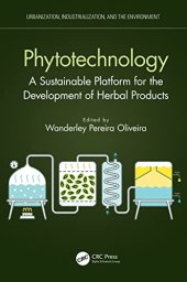 book Phytotechnology: A Sustainable Platform for the Development of Herbal Products