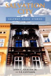 book Salvation City: Halfway House Stories