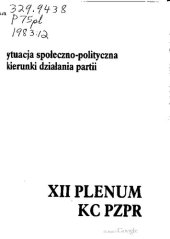 book XII Plenum KC PZPR 31 maja 1983 r. Sytuacja społeczno-polityczna i kierunki działania partii