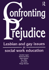 book Confronting Prejudice: Lesbian and Gay Issues in Social Work Education