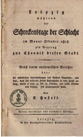 book Leipzig während der letzten Schreckenstage der Schlacht im onat Oktober 1813 als Beitrag zur Geschichte dieser Stadt