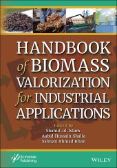 book Handbook of Biomass Valorization for Industrial Applications