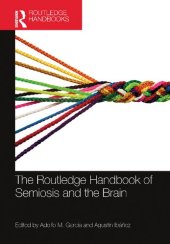 book The Routledge Handbook of Semiosis and the Brain