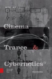 book Cinema, Trance and Cybernetics