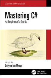 book Mastering C#: A Beginner's Guide