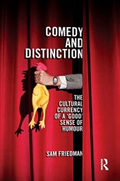 book Comedy and Distinction: The Cultural Currency of a ‘Good’ Sense of Humour