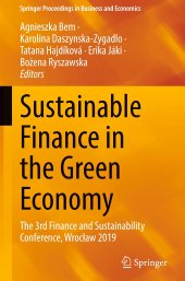 book Sustainable Finance in the Green Economy: The 3rd Finance and Sustainability Conference, Wrocław 2019