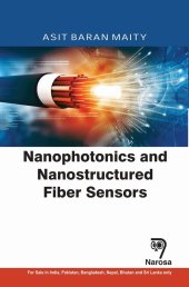 book Nanophotonics and Nanostructured Fiber Sensors