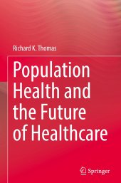 book Population Health and the Future of Healthcare