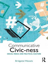 book Communicative Civic-ness: Social Media and Political Culture