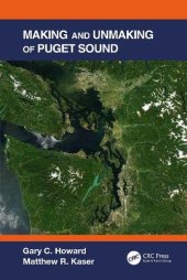 book Making and Unmaking of Puget Sound