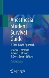 book Anesthesia Student Survival Guide: A Case-Based Approach