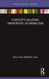 book Conceptualising Immersive Journalism