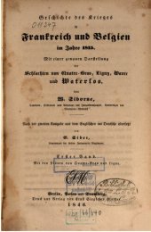 book Geschichte des Krieges in Frankreich und Belgien im Jahre 1815 ; mit einer genauen Darstellungder Schlachten von Quatre-Bas, Ligny, Wavre und Waterloo